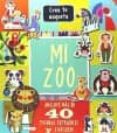 CREA TU MAQUETA: MI ZOO di VV.AA. 