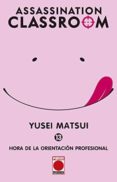 ASSASSINATION CLASSROOM 13 de MATSUI, YUSEI 