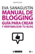 MANUAL DE BLOGGING de SANAGUSTIN, EVA 