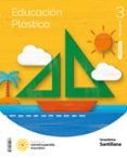 Portada de EDUCACION PLASTICA 3 PRIMARIA CONSTRUYENDO MUNDOS