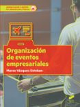 ORGANIZACION DE EVENTOS EMPRESARIALES di VAZQUEZ ESTEBAN, MARCO 
