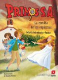 PRIMOS S.A.N3 :LA ERMITA DE LOS ESPIRITUS de MENENDEZ-PONTE, MARIA 