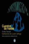 CUENTOS DE HADAS di PERRAULT, CHARLES 