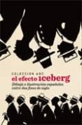 EL EFECTO ICEBERG (COLECCION ABC) di BONET, JUAN MANUEL 