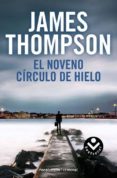 EL NOVENO CIRCULO DE HIELO de THOMPSON, JAMES   THOMPSON, JAMES 