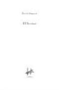EL LECTOR di QUIGNARD, PASCAL 