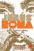 JESUS EN ROMA de LABOA GALLEGO, JUAN MARIA 
