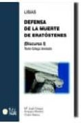DEFENSA DE LA MUERTE DE ERATOSTENES (DISCURSO I) TEXTO GRIEGO ANO TADO di LISIAS 