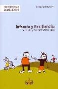 INFANCIA Y RESILIENCIA di CATRET MASCARELL, AMPARO 