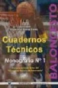 BALONCESTO. MONOGRAFIA N 1: CUADERNOS TECNICOS di VV.AA. 