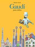 GAUDI PARA NIOS di GARCIA, MARINA 