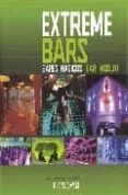 EXTREME BARS: BARES MAGICOS di VV.AA. 