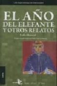 EL AO DEL ELEFANTE Y OTROS RELATOS di ABUZEYD, LEILA 