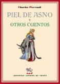 PIEL DE ASNO Y OTROS CUENTOS di VV.AA