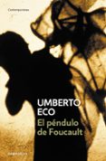EL PENDULO DE FOUCAULT de ECO, UMBERTO 