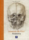 LEONARDO DA VINCI. ANATOMIA di CLAYTON, MARTIN 