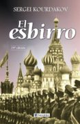 EL ESBIRRO de KOURDAKOV, SERGEI 