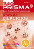 NUEVO PRISMA A1 EJERCICIOS+CD di VV.AA. 