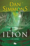 ILION I: EL ASEDIO de SIMMONS, DAN 