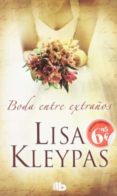 BODAS ENTRE EXTRAOS de KLEYPAS, LISA 