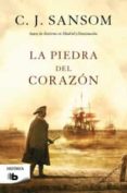 LA PIEDRA DEL CORAZON de SANSOM, C. J. 