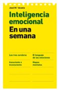 INTELIGENCIA EMOCIONAL: EN UNA SEMANA de ACOSTA, JOSE MARIA 
