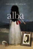 LOS OTROS ALBA de ARTACHO Y PEREZ, FERNANDO DE 