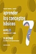 APRENDER LOS CONCEPTOS BASICOS 07 de JARQUE GARCIA, JESUS 