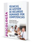 TECNICAS DE GESTION DE RECURSOS HUMANOS POR COMPETENCIAS de PEREDA MARIN, SANTIAGO 