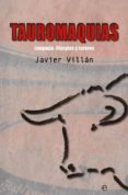TAUROMAQUIAS de VILLAN, JAVIER 