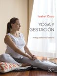 Yoga Y GestaciĂłn Por Isabel Coca Camin, Tapa Blanda