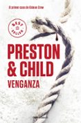 VENGANZA de PRESTON, DOUGLAS  CHILD, LINCOLN 