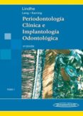 PERIODONTOLOGIA CLINICA E IMPLANTOLOGIA ODONTOLOGICA (T. 1) (5 E D.) de LINDHE, JAN 