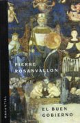 EL BUEN GOBIERNO di ROSANVALLON, PIERRE 