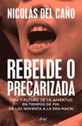 Rebelde O Precarizada (ebook)