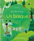 A VER, A VER: UN BOSQUE de MILBOURNE, ANNA 