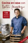 COCINA EN CASA CON MARTIN BERASATEGUI: 1100 RECETAS BASICAS de BERASATEGUI, MARTIN 