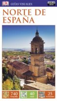 NORTE DE ESPAA 2016 (GUIAS VISUALES) di VV.AA. 