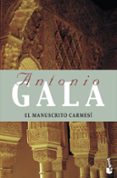 EL MANUSCRITO CARMESI (PREMIO PLANETA 1990) de GALA, ANTONIO 