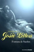 FONTANA DE SUEOS de LITTON, JOSIE 