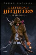 LA LEYENDA DEL HECHICERO. EL APRENDIZ de MATHARU, TARAN 