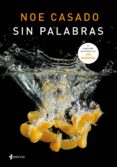 SIN PALABRAS de CASADO, NOE 