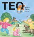 TEO Y SU PERRO de DENOU, VIOLETA 