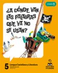 Portada de Proyecto: Viaje al centro de la curiosidad. Lengua Castellana y Literatura 5