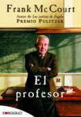 EL PROFESOR di MCCOURT, FRANK 