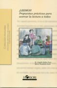 LEEMOS!: PROPUESTAS PRACTICAS PARA ACERCAR LA LECTURA A TODOS di VV.AA. 