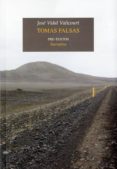 TOMAS FALSAS de VIDAL VALICOURT, JOSE 