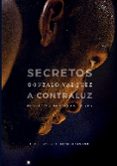 SECRETOS A CONTRALUZ: CLAROS Y SOMBRAS EN LA NBA di VAZQUEZ, GONZALO 