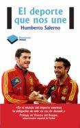 EL DEPORTE QUE NOS UNE di SALERNO, HUMBERTO 