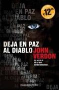 DEJA EN PAZ AL DIABLO de VERDON, JOHN 